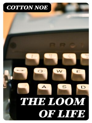 cover image of The Loom of Life
